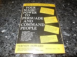 Your Magic Power to Persuade and Command People