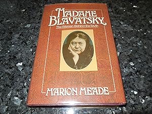 Madame Blavatsky, the woman behind the myth