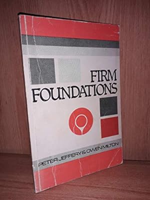 Seller image for Firm Foundations: Daily Readings from Great Chapters of the Bible for sale by WeBuyBooks