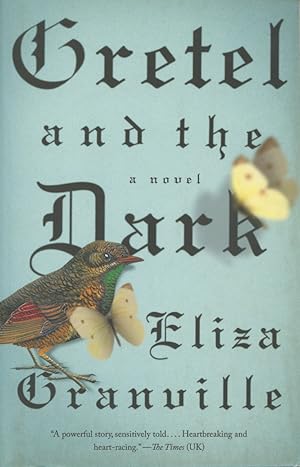 Immagine del venditore per Gretel and the Dark: A Novel venduto da Kenneth A. Himber