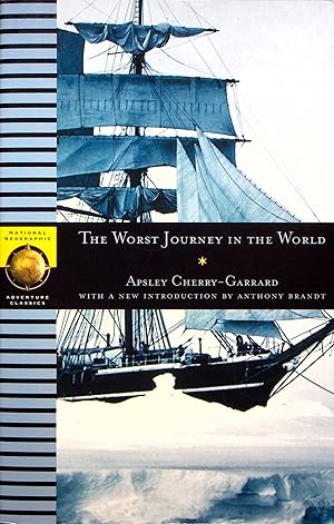 Seller image for The Worst Journey in the World for sale by Adventures Underground