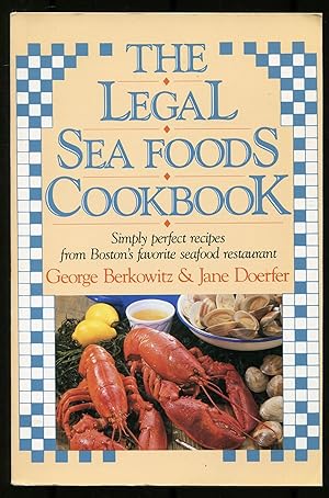 Bild des Verkufers fr The Legal Sea Foods Cookbook zum Verkauf von Between the Covers-Rare Books, Inc. ABAA