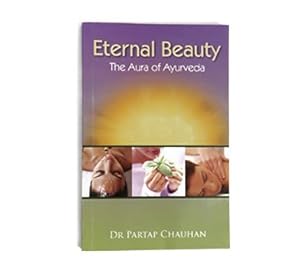 Seller image for Sternal Beauty the Aura of Ayurveda for sale by WeBuyBooks