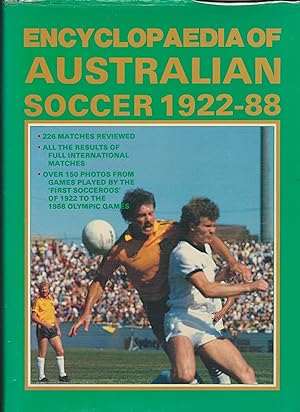 Seller image for Encyclopaedia of Australian Soccer 1922-88 for sale by Q's Books Hamilton