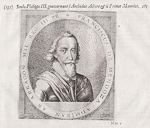 Image du vendeur pour Franciscus de Mendoza" - Francisco de Mendoza (1550-1623) Admiral Aragon Portrait mis en vente par Antiquariat Steffen Vlkel GmbH