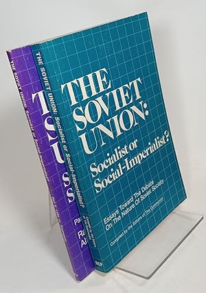 The Soviet Union: Socialist or Social-Imperialist? [2 volume set]