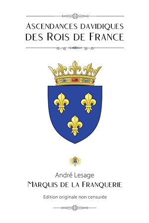 Image du vendeur pour Ascendances davidiques des Rois de France mis en vente par moluna
