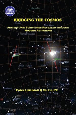 Seller image for Bridging the Cosmos: Ancient Jain Scriptures Revealed Through Modern Astronomy for sale by Vedams eBooks (P) Ltd