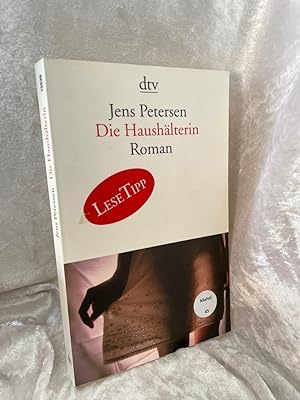 Seller image for Die Haushlterin: Roman Roman for sale by Antiquariat Jochen Mohr -Books and Mohr-