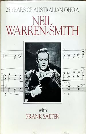 Bild des Verkufers fr Neil Warren-Smith: 25 Years Of Australian Opera zum Verkauf von Dial-A-Book