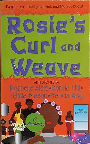Seller image for Rosie's Curl and Weave for sale by The Book House, Inc.  - St. Louis