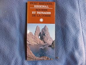 Imagen del vendedor de Parc naturel rgional roches et paysages de la Corse a la venta por arobase livres