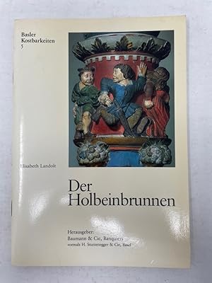 Bild des Verkufers fr Der Holbeinbrunnen, Basler Kostbarkeiten Nr. 5, zum Verkauf von Antiquariat REDIVIVUS