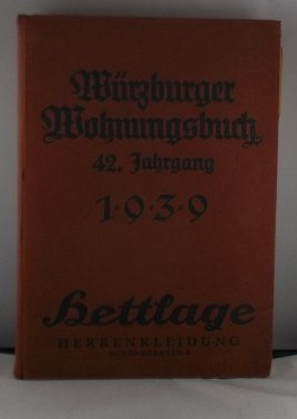 Würzburger Wohnungsbuch 1939. 42. Jahrgang.