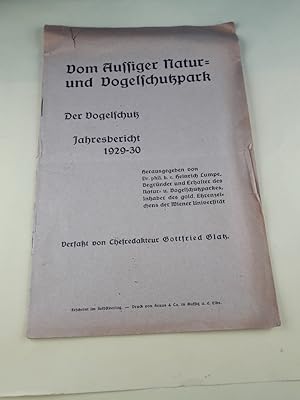 Vom Aussiger Natur- und Vogelschutzpark der Vogelschutz Jahresbericht 1929-30.
