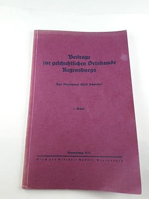 Imagen del vendedor de Getzte Regensburger Steinplatten und 3 weitere Aufstze, Aus der Reihe: Beitrge zur geschichtlichen Ortskunde Regensburgs Band 1 - Sonderdrucke aus "Heimat und Wander" - Beilage zum Regensburger und Bayerischen Anzeiger. a la venta por Antiquariat REDIVIVUS