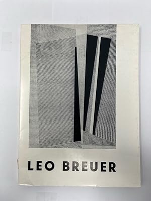 Seller image for Leo Breuer - Gemlde und Gouachen 1919 - 1968 - Katalog zu den Ausstellungen in Koblenz vom 27. September bis 29. Dezember 1968 und Kln vom 09. Januar bis 15. Februar 1969, Leo Breuer zum 75. Geburtstag, Ausstellungskatalog. for sale by Antiquariat REDIVIVUS