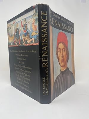 Bild des Verkufers fr Das grosse Knaur-Buch der Renaissance. zum Verkauf von Antiquariat REDIVIVUS
