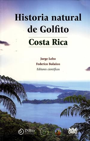 Bild des Verkufers fr Historia Natural de Golfito, Costa Rica . zum Verkauf von Antiquariat REDIVIVUS