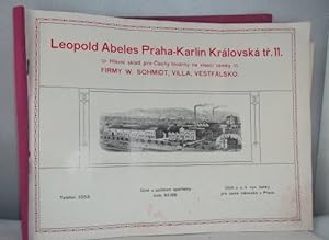 Leopold Abeles Praha-Karlin Královská tr.11. . W. Schmidt, Villa Vestfalsko. [Firmenkatalog für V...