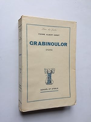 Grabinoulor, Epopée [ ENVOI de l' Auteur sur Exemplaire H.C. ]