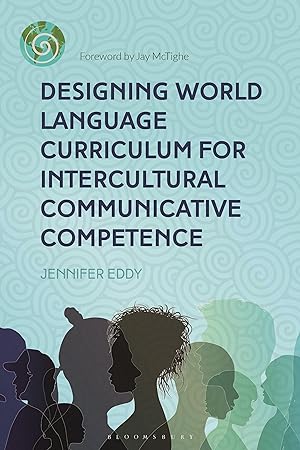 Bild des Verkufers fr Designing World Language Curriculum for Intercultural Communicative Competence zum Verkauf von moluna