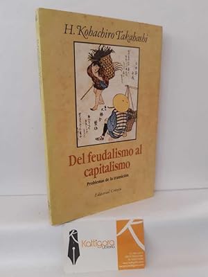 Seller image for DEL FEUDALISMO AL CAPITALISMO, PROBLEMAS DE LA TRANSICIN for sale by Librera Kattigara