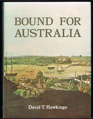 Seller image for Bound for Australia for sale by Fine Print Books (ABA)