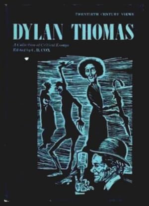 Image du vendeur pour DYLAN THOMAS - A Collection of Critical Essays mis en vente par W. Fraser Sandercombe