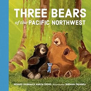 Seller image for Three Bears of the Pacific Northwest for sale by GreatBookPricesUK