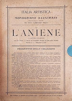 COLLEZIONE DI MONOGRAFIE ILLUSTRATE. ITALIA ARTISTICA. L'ANIENE