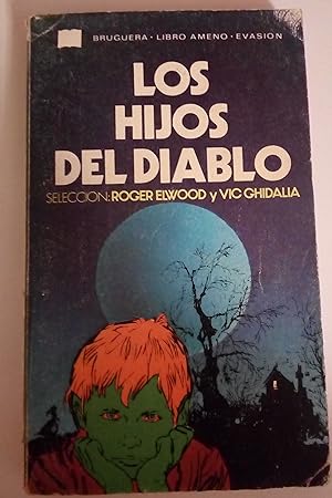 Seller image for Los hijos del diablo: Antologa for sale by Libros Nakens