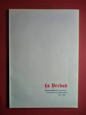 Seller image for La Verdad. Suplemento Literario. (1923 - 1926). Edicin, introduccin e ndices de de Francisco Javier Dez de Revenga. for sale by Carmichael Alonso Libros