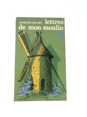 Bild des Verkufers fr Lettres De Mon Moulin zum Verkauf von World of Rare Books