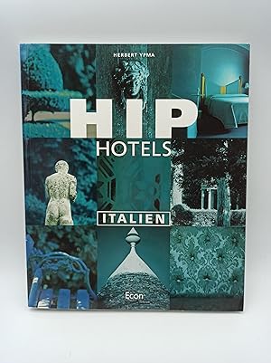 Hip Hotels, Italien