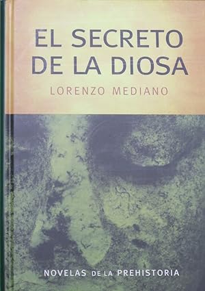 Imagen del vendedor de El secreto de la diosa a la venta por Librera Alonso Quijano