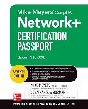 Bild des Verkufers fr Mike Meyers\ Comptia Network+ Certification Passport, Seventh Edition (Exam N10-008) zum Verkauf von moluna