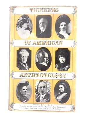 Image du vendeur pour Pioneers of American Anthropology; the Uses of Biography mis en vente par World of Rare Books