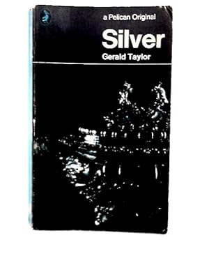 Bild des Verkufers fr Silver zum Verkauf von World of Rare Books