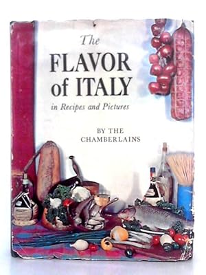 Bild des Verkufers fr Flavor of Italy in Recipes & Pictures zum Verkauf von World of Rare Books