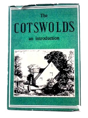 Image du vendeur pour The Cotswolds: an Introduction. mis en vente par World of Rare Books