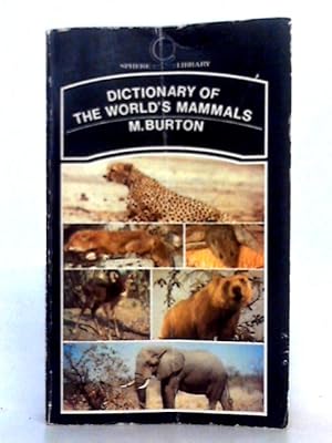 Bild des Verkufers fr Dictionary of the World's Animals zum Verkauf von World of Rare Books