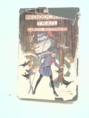 Seller image for The Woodcraft Trail for sale by World of Rare Books