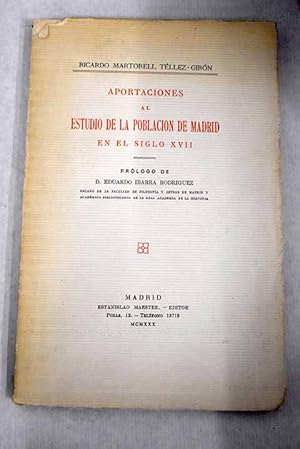 Bild des Verkufers fr Aportaciones al estudio de la poblacin de Madrid en el siglo XVII zum Verkauf von Alcan Libros