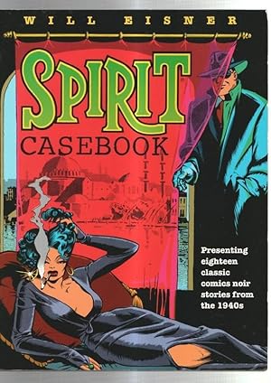 Immagine del venditore per Will Eisner: The Spirit Casebook venduto da El Boletin