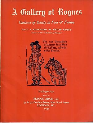 Catalogue 630: A Gallery of Rogues; Outlaws of Society in Fact and Fiction