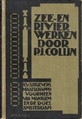 Zee- en rivierwerken. (Art-deco binding design by Anton Kurvers).