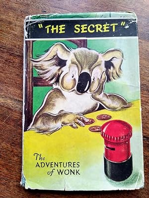 The Adventures of Wonk, The Secret