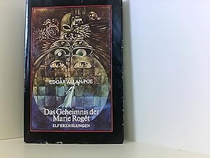 Bild des Verkufers fr Das Geheimnis der Marie Rogt. [Eine Flaschenpost. Ligeia. Der Untergang des Hauses Usher. Der Doppelmord in der Rue Morgue. Die Maske des Roten Todes. Grube und Pendel. Der Goldkfer. Der schwarz . zum Verkauf von Book Broker