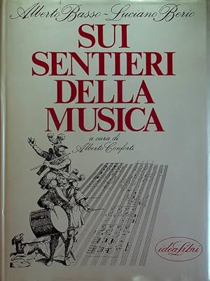 Seller image for Sui sentieri della musica. for sale by Studio Bibliografico Adige